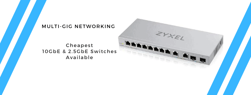 Cheapest 10gbe switches