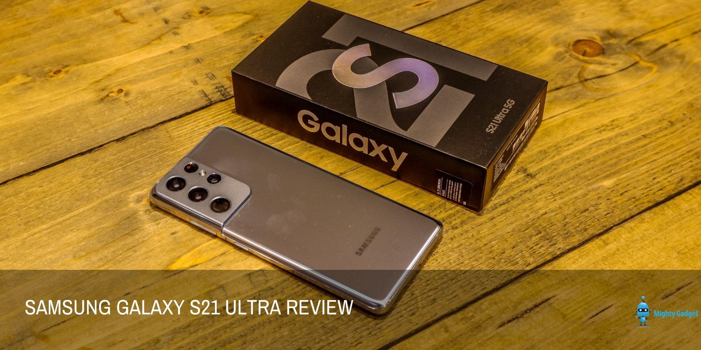 Samsung Galaxy S21 Ultra Review feature