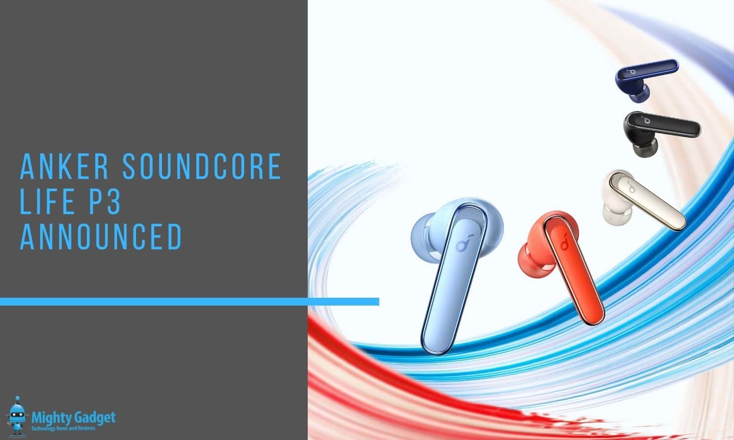 Anker Soundcore Life P3 Announced