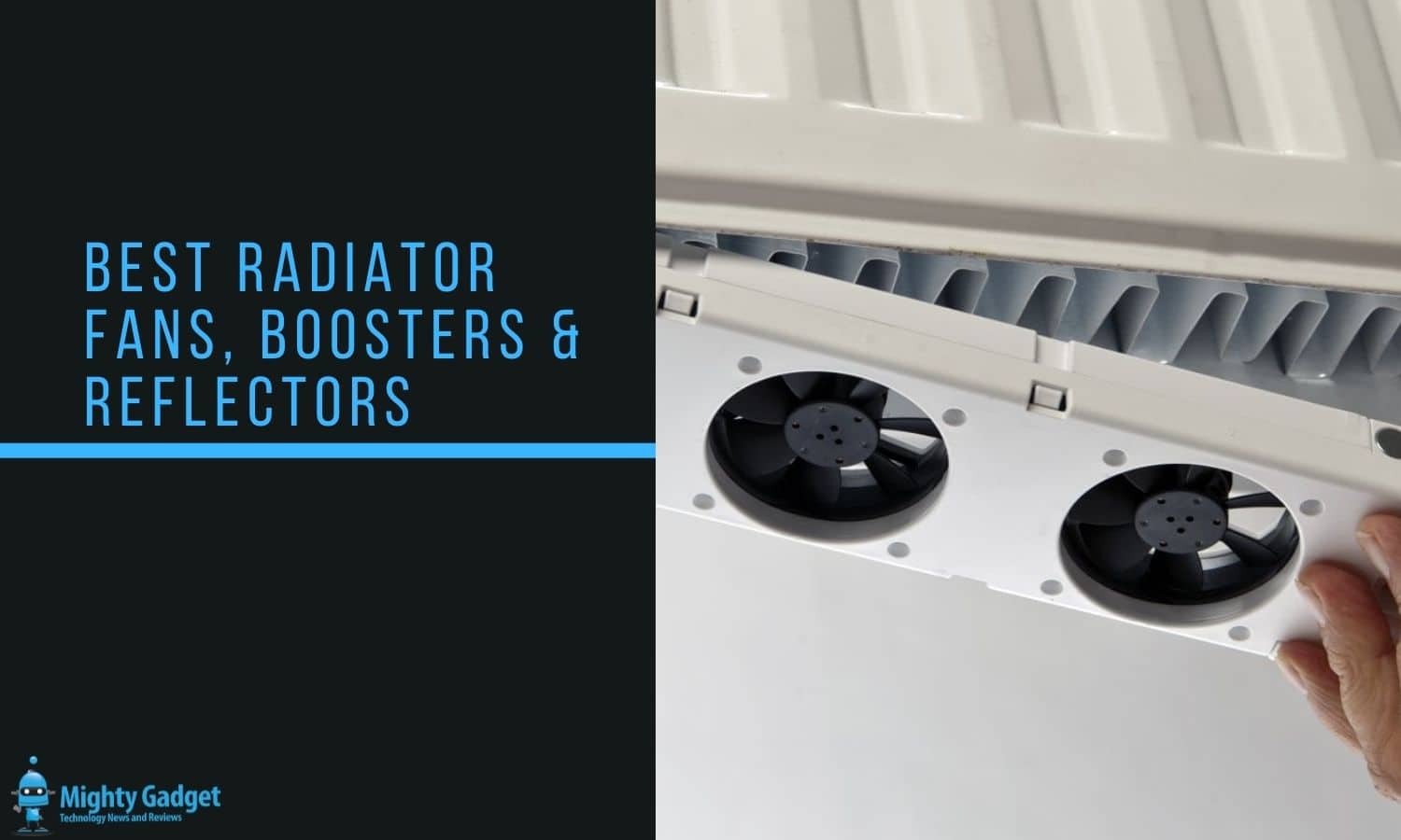 Best Radiator Fans Boosters Reflectors