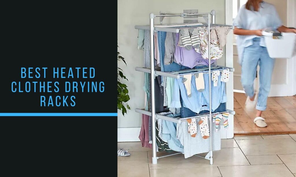 Best Heated Clothes Drying Racks And Airers 1024x614 