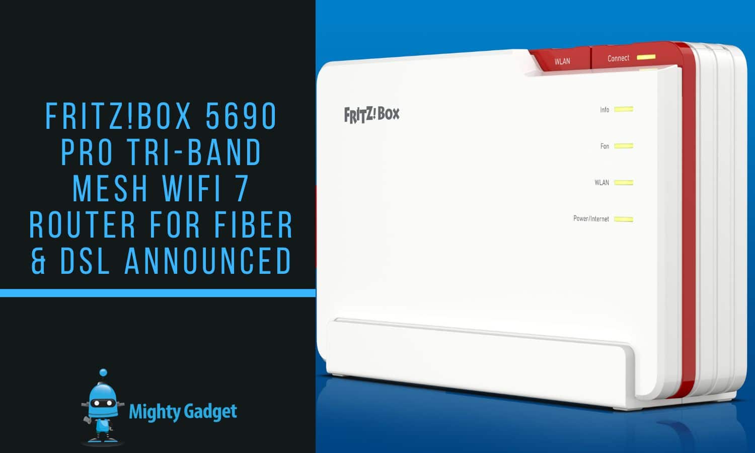 FRITZBox 5690 Pro Tri Band Mesh WiFi 7 Router for Fiber DSL Announced