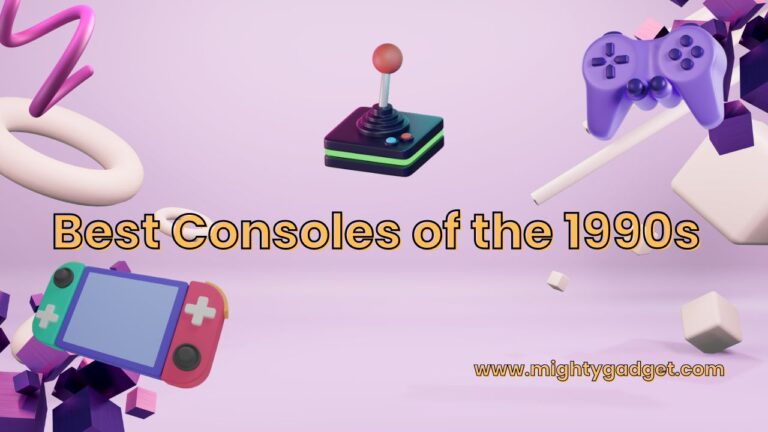 A Guide to the Best Consoles of the 1990s