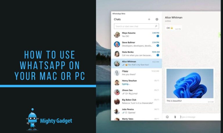 How to use WhatsApp on Your Mac or PC: WhatsApp Web vs WhatsApp Desktop