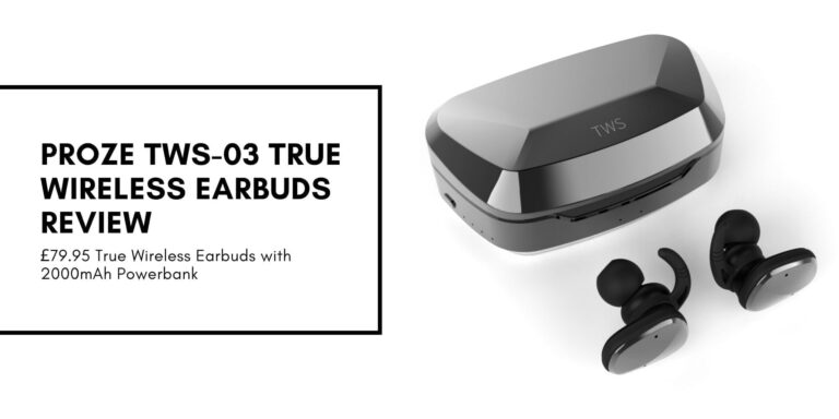 Proze TWS-03 True Wireless Earbuds Review